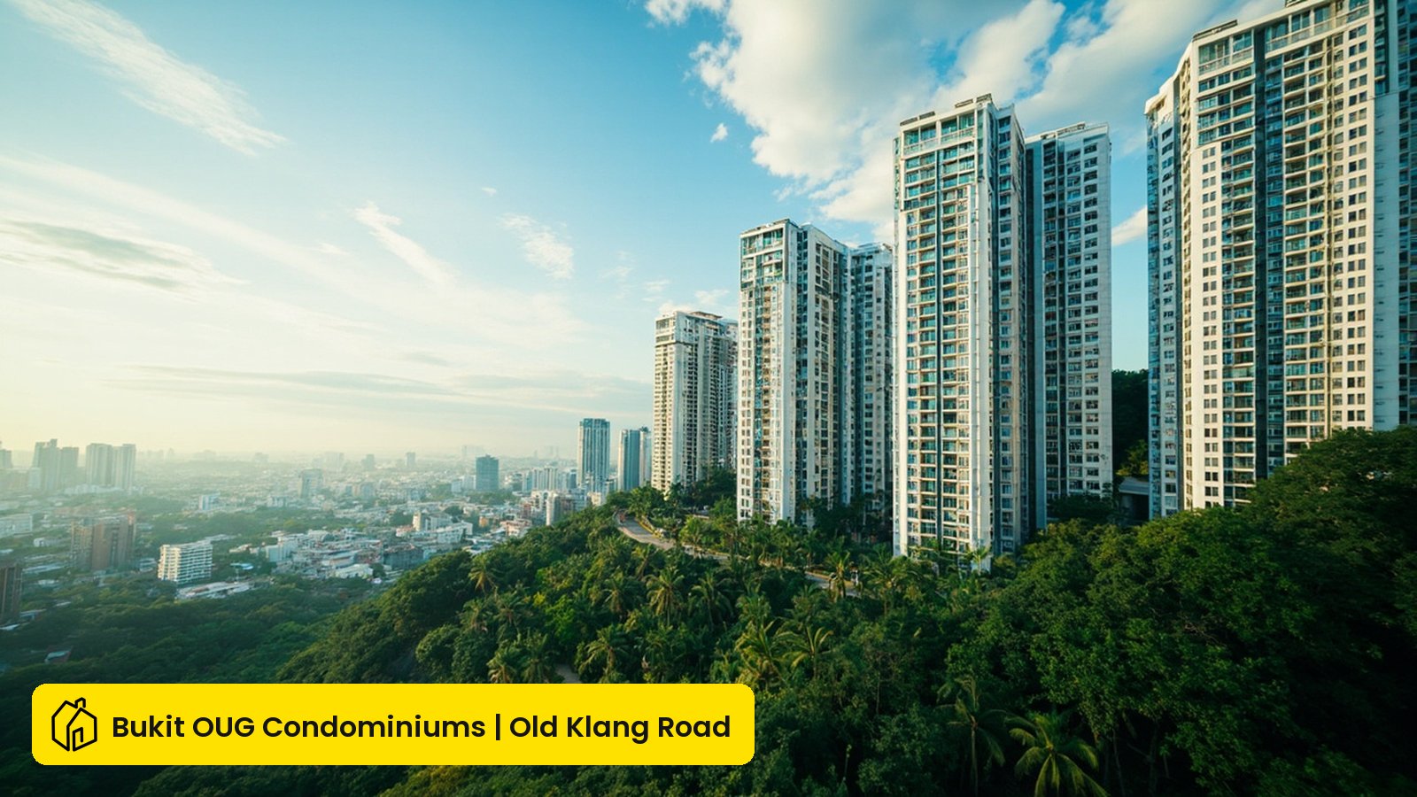 Bukit OUG（武吉乌岗）公寓租房完整指南 2026：6 大设施、租金与零押金