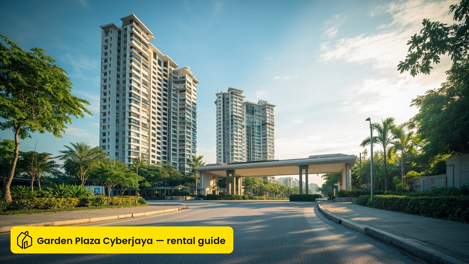 Garden Plaza Cyberjaya condominium entrance and access road in a car-oriented township