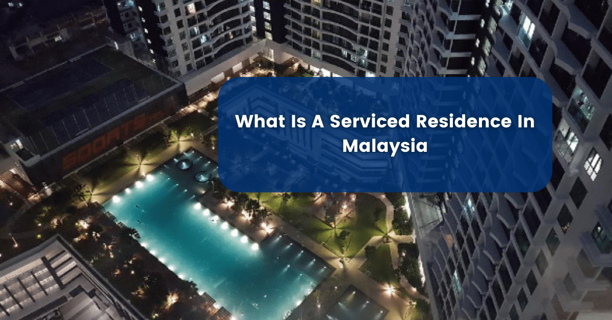 Serviced Residence in Malaysia?