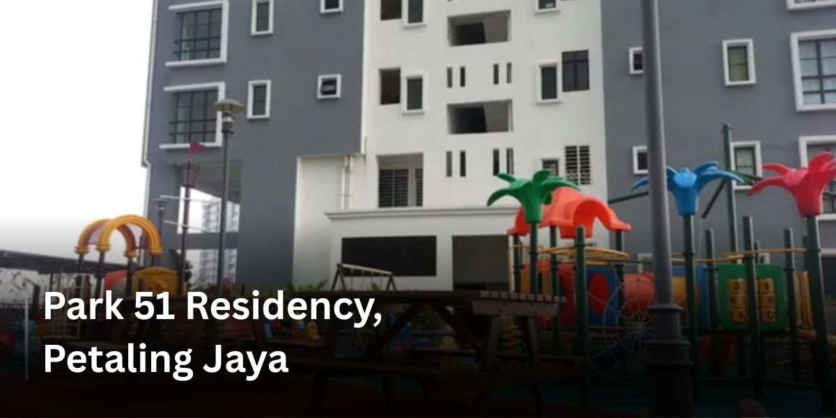 Park 51 Residency, Petaling Jaya - Top 10 Most Popular Units in August 2019!