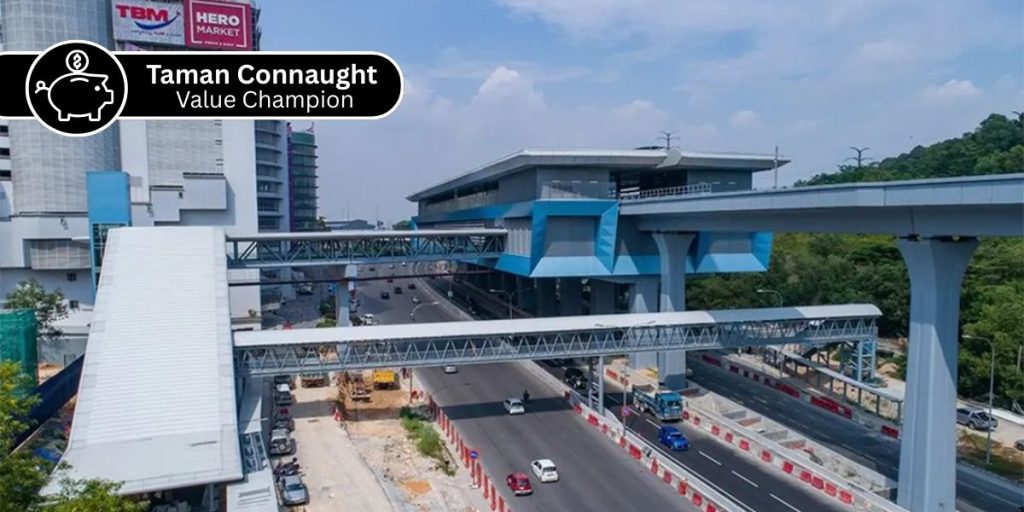 The Value Champion: Taman Connaught (MRT Kajang Line)