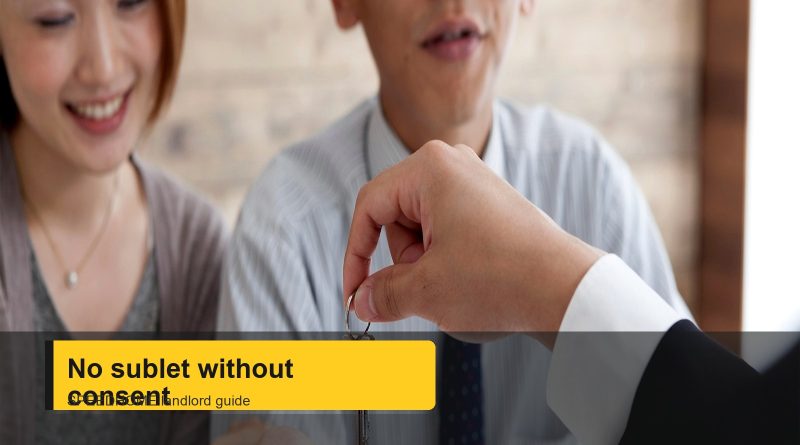 Landlord checking tenancy consent before subletting